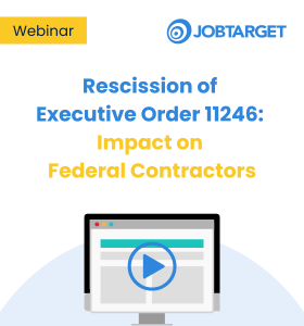 Rescission of Executive Order 11246: Impact on Federal Contractors